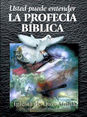 cover image of Usted puede entender la Profecía Bíblica